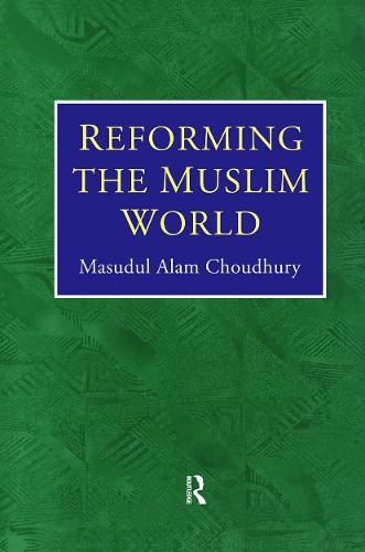 Reforming Muslim World (Hardback)