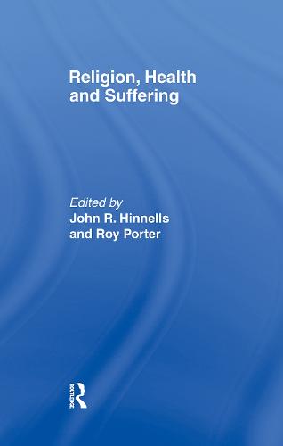 Religion Health & Suffering (Hardback)