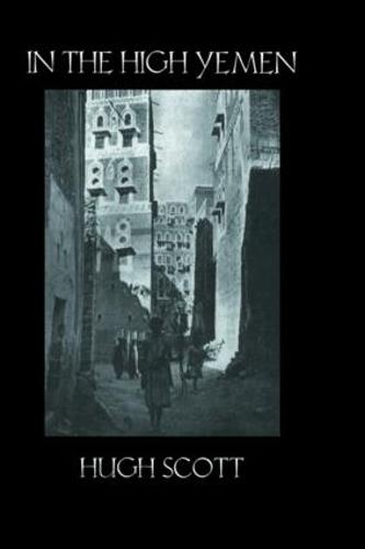 In The High Yemen (Hardback)