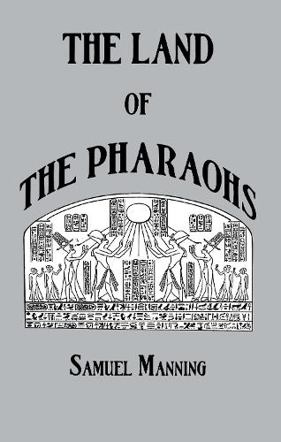 Land Of The Pharaohs (Hardback)
