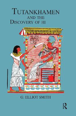 Tutankhamen & The Discovery of His Tomb (Hardback)