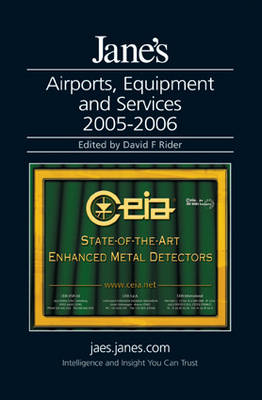 Jane's Airports,Equipment and Services 2005/2006 (Hardback)