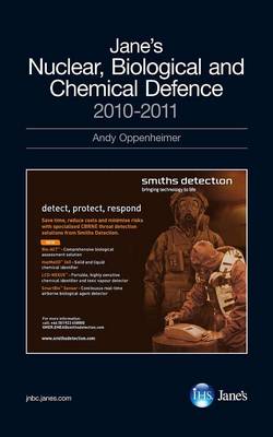 Jane's Nuclear, Biological and Chemical Defence Systems 2010-2011 2010/2011 (Hardback)