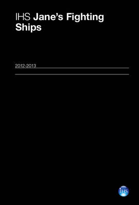 Jane's Fighting Ships 2012-2013 2012-2013 (Hardback)