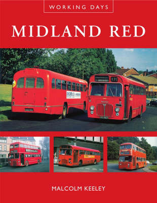 Working Days: Midland Red (Hardback)