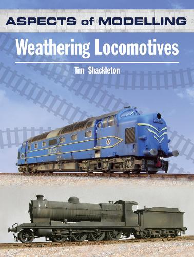 Aspects of Modelling: Weathering Locomotives and Rolling Stock (Paperback)
