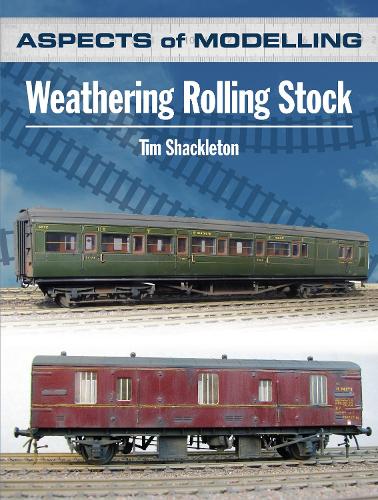 Aspects of Modelling: Weathering Rolling Stock (Paperback)