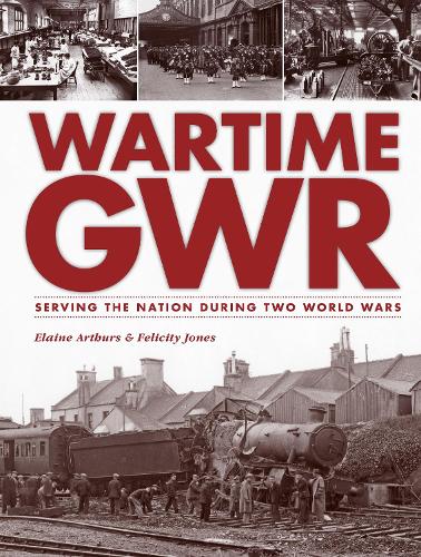 Wartime GWR (Hardback)