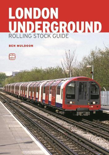 ABC London Underground Rolling Stock Guide (Paperback)
