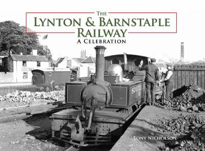 The Lynton and Barnstaple Railway (Paperback)