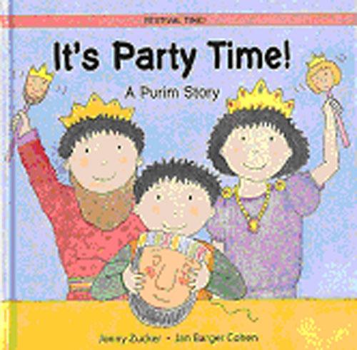 It's Party Time!: A Purim Story - Festival Time (Paperback)