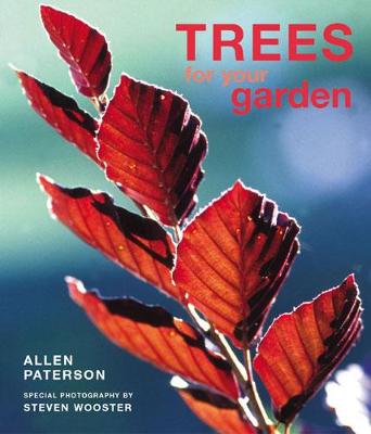 Trees for Your Garden (Hardback)
