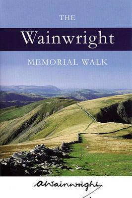 The The Wainwright Memorial Walk (Hardback)