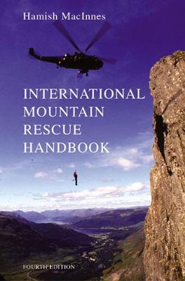 International Mountain Rescue Handbook (Paperback)