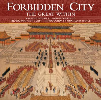 Forbidden City: The Great Within (Hardback)