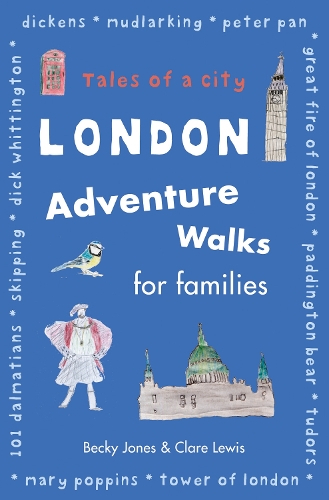 London Adventure Walks for Families (Paperback)