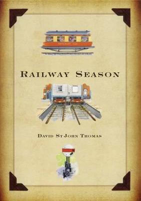Railway Season (Hardback)
