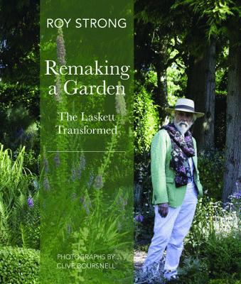 Remaking a Garden (Hardback)