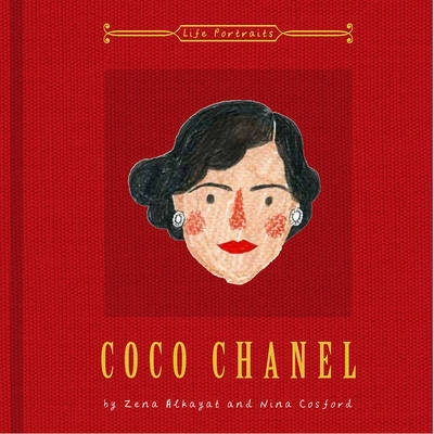 Coco Chanel (Life Portraits) - Zena Alkayat