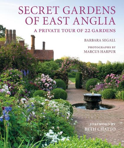 Secret Gardens of East Anglia (Hardback)