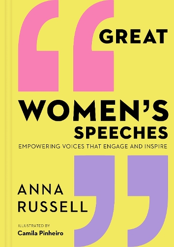 Quarto Publishing Plc Great Women's Speeches