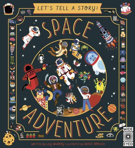 Let's Tell a Story: Space Adventure - Let's Tell a Story (Paperback)