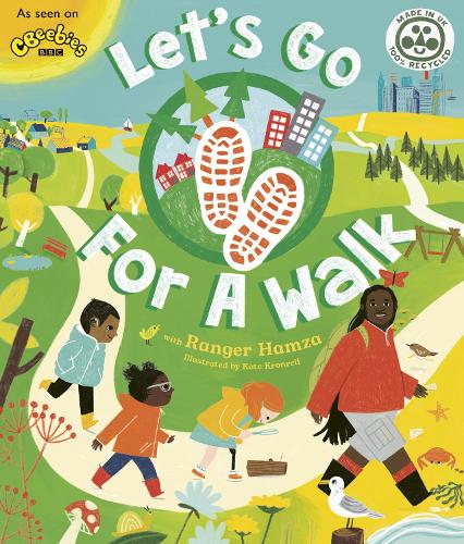 Let's Go For a Walk by Ranger Hamza, Kate Kronreif Waterstones