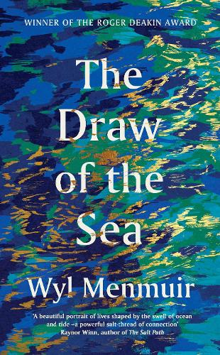 The Draw of the Sea (Hardback)