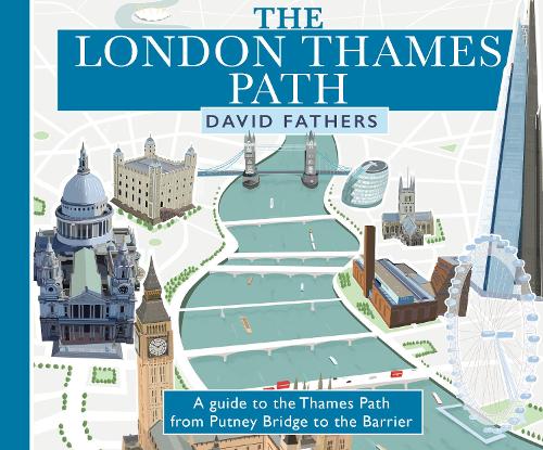 London Thames Path: updated edition (Paperback)