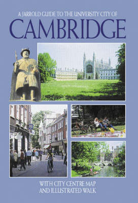 Cambridge: With City Centre Map and Illustrated Walk (Paperback)