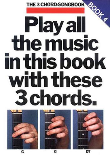 The 3 Chord Songbook Book 4 (Paperback)