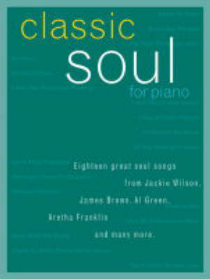 Classic Soul for Piano (Paperback)