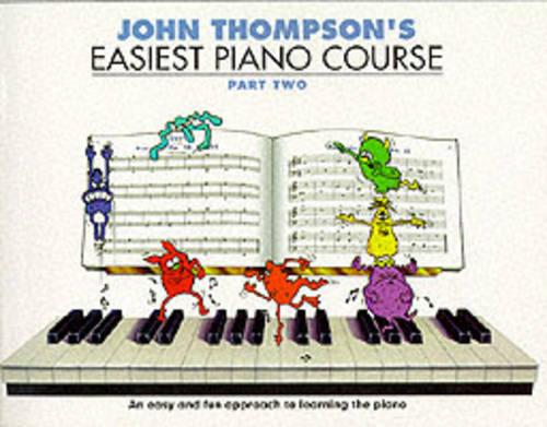 John Thompson's Easiest Piano Course 2: Revised Edition (Book)