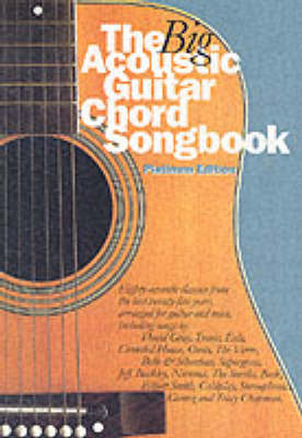 The Big Acoustic Guitar Chord Songbook (Platinum Edition): Platinum Edition (Paperback)