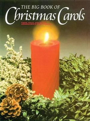 The Big Book Of Christmas Carols (Book)