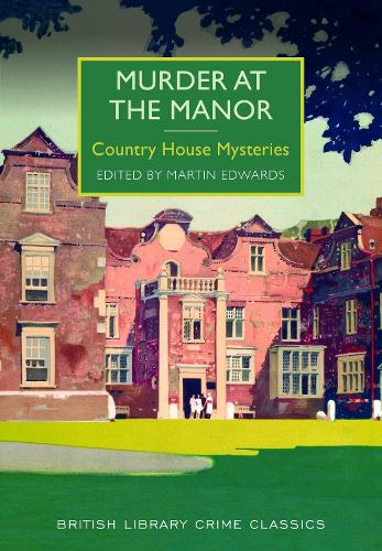 British Library Publishing Murder At The Manor