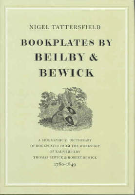 Bookplates by Beilby and Bewick (Hardback)