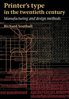 Printers Types in the Twentieth Century: Manufacturing and Design Methods (Hardback)
