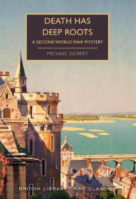 Image result for death has deep roots michael gilbert