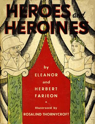 Heroes and Heroines (Hardback)