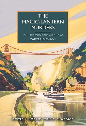British Library Publishing The Magic-Lantern Murders