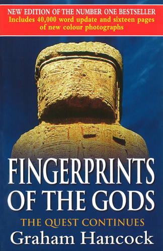 Fingerprints Of The Gods: The International Bestseller From the Creator of Netflix's 'Ancient Apocalypse'. (Paperback)