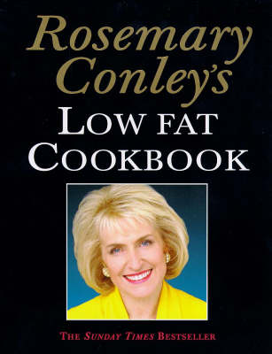 Rosemary Conleys Low Fat Cookbook (Paperback)