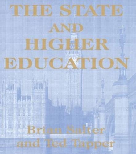 The State and Higher Education: State & Higher Educ. (Paperback)
