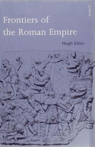 Frontiers of the Roman Empire (Hardback)