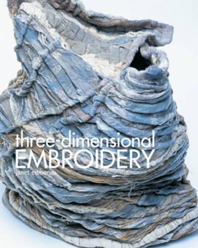 Three-Dimensional Embroidery (Hardback)