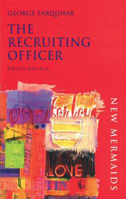 The Recruiting Officer - New Mermaids (Paperback)