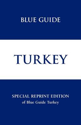 Turkey - Blue Guides (Paperback)