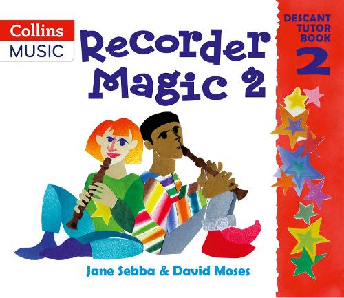 Recorder Magic: Descant Tutor Book 2 - Recorder Magic (Paperback)