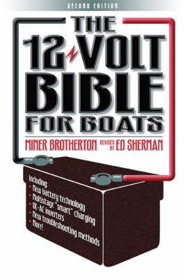 The 12 Volt Bible for Boats (Paperback)
